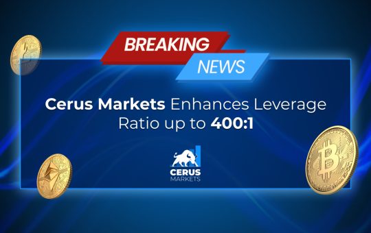 Cerus Markets Announces 400:1 Leverage Update